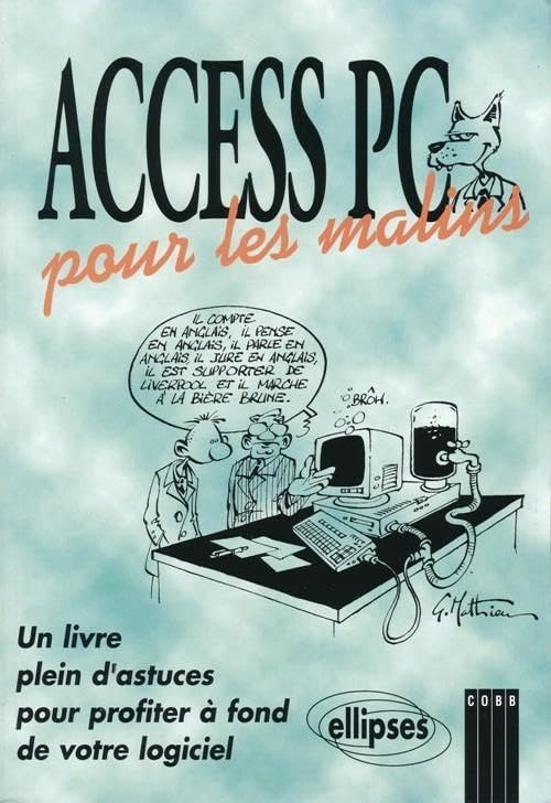 Access PC pour les malins