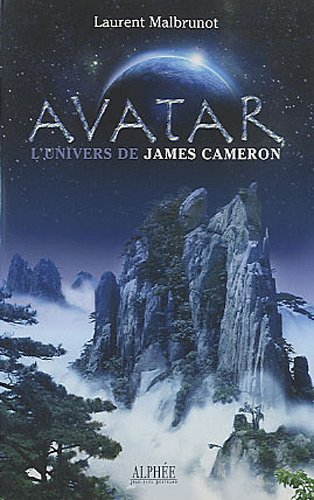 Avatar : l'univers de James Cameron