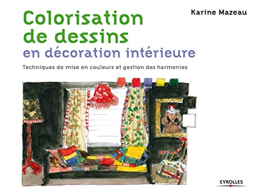 Colorisation de dessins en décoration intérieure : techniques de mise en couleurs et gestion des har