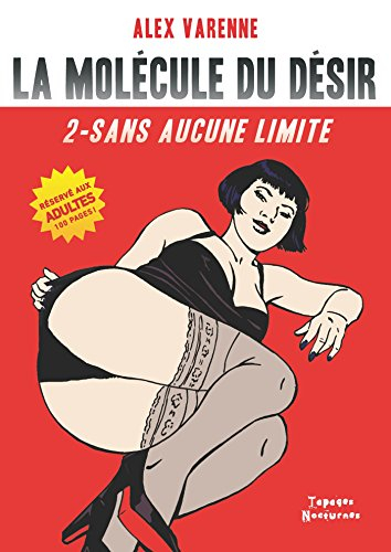 La molécule du désir