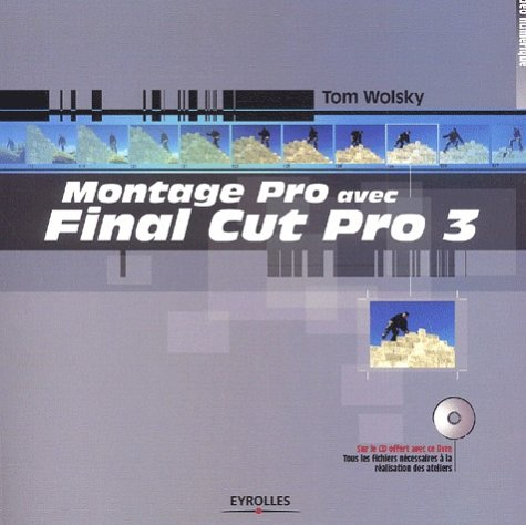 Montage Pro avec Final Cut Pro 3