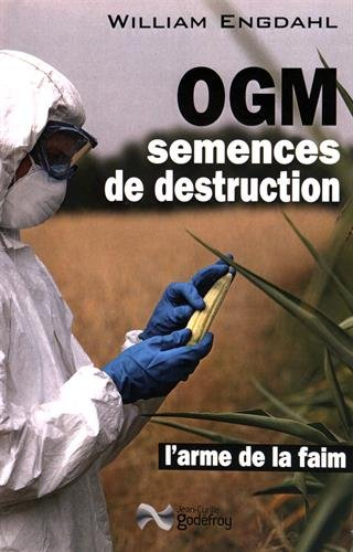 OGM semences de destruction : l'arme de la faim