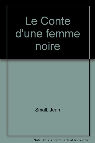 Le conte d'une femme noire