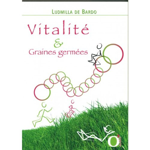vitalité et graines germées