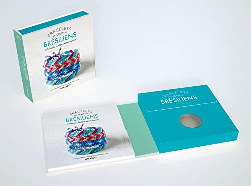 Bracelets brésiliens : le kit : techniques, modèles et accessoires