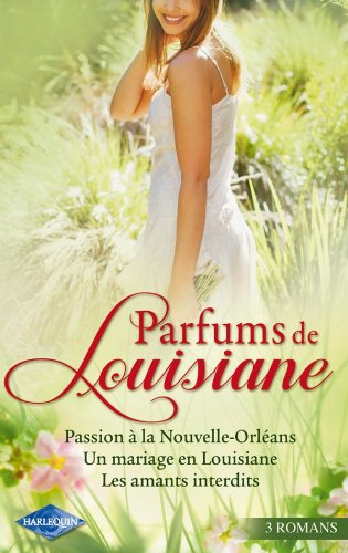 Parfums de Louisiane