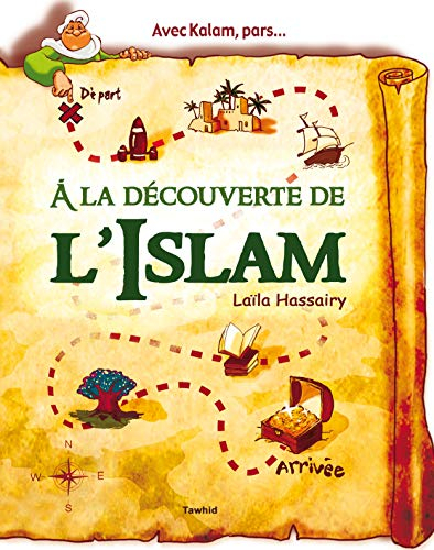 A la Découverte de l'Islam