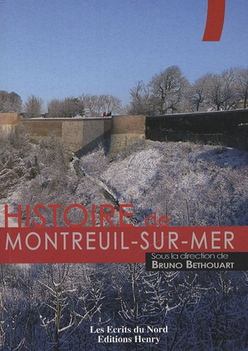 Histoire de Montreuil-sur-Mer