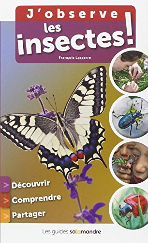 J'observe les insectes