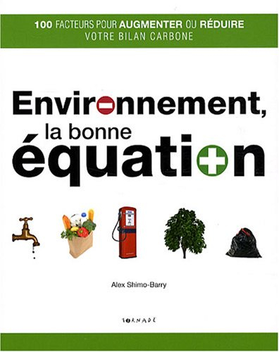 Environnement, la bonne équation