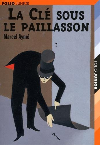 La clé sous le paillasson : et autres nouvelles