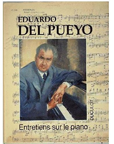 Entretiens sur le piano et son enseignement