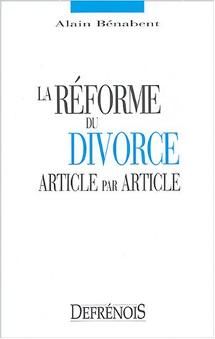 La réforme du divorce : article par article