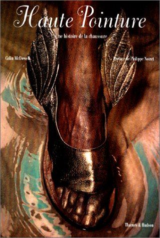 Haute pointure : une histoire de la chaussure