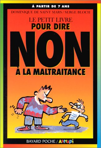 Le petit livre pour dire non à la maltraitance