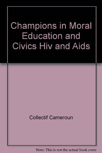 champions in moral education and civics hiv and aids