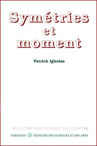 Symétries et moment