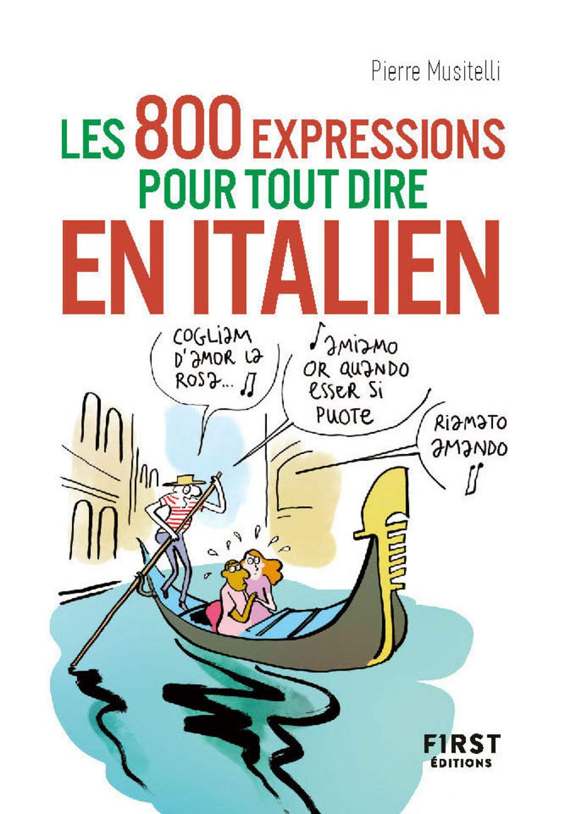 Les 800 expressions pour tout dire en italien