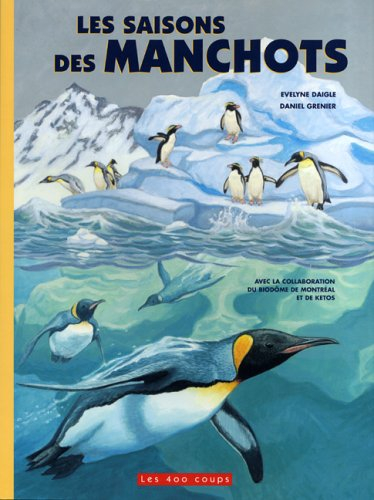 les saisons des manchots