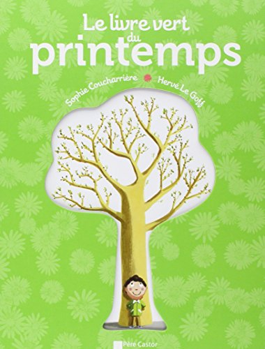 Le livre vert du printemps