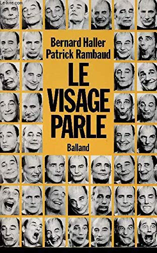 Le Visage parle