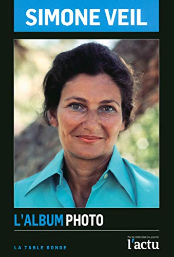 Simone Veil : l'album photo