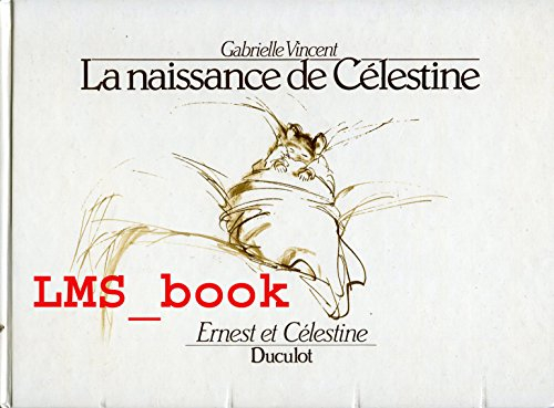 La Naissance de Célestine