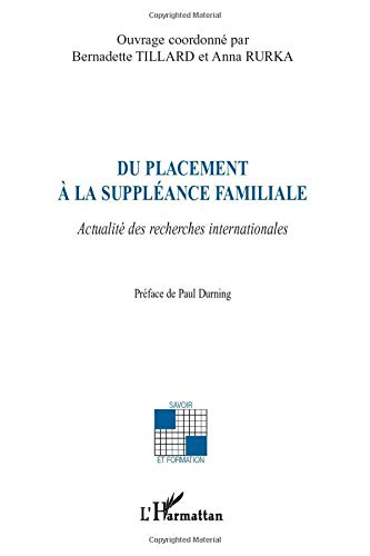 Du placement à la suppléance familiale : actualité des recherches internationales