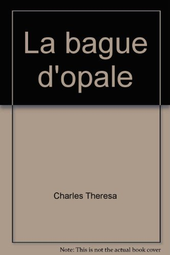La Bague d'opale