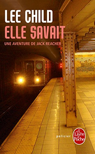 Elle savait : une aventure de Jack Reacher