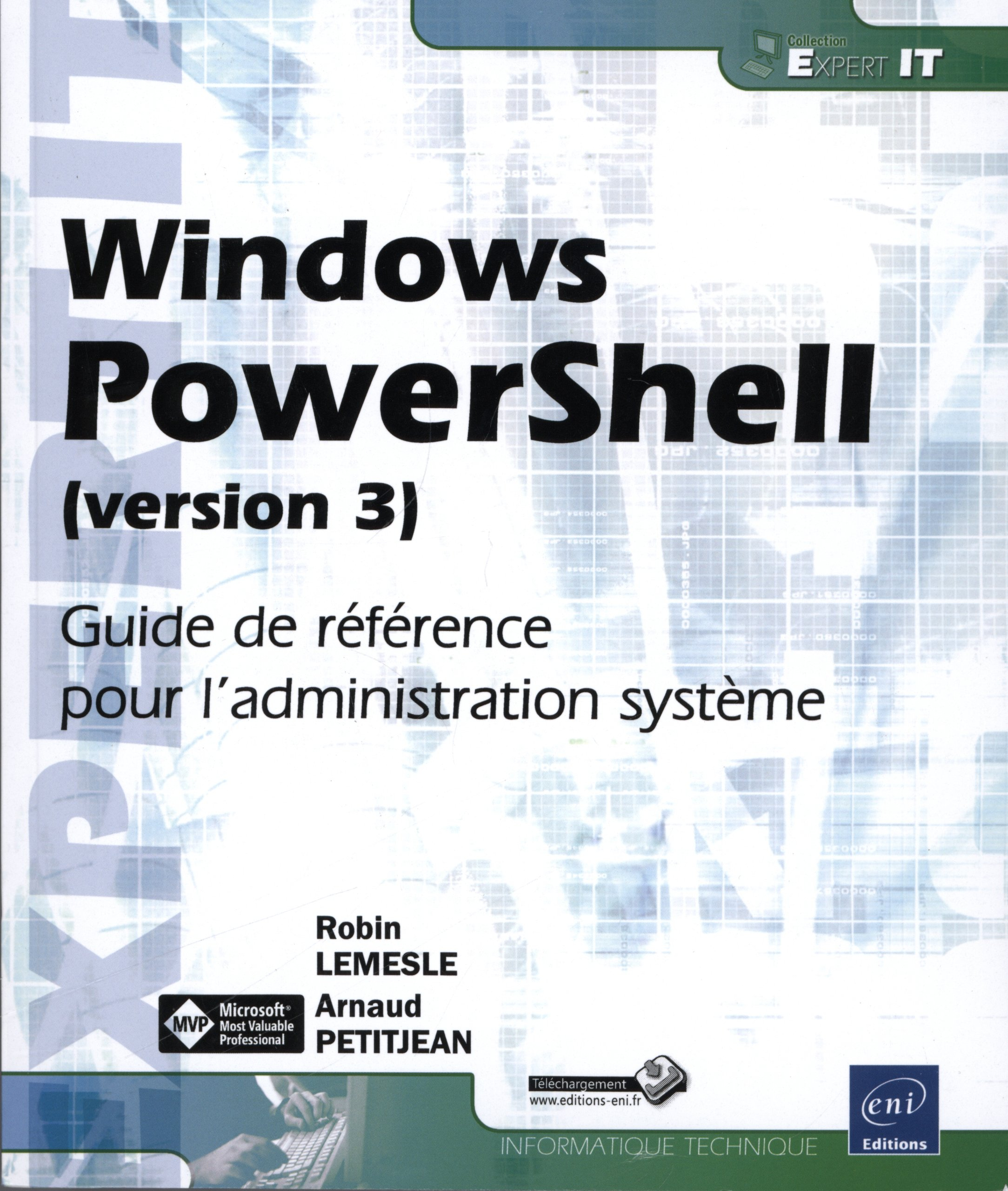 Windows PowerShell (version 3) : guide de référence pour l'administration système