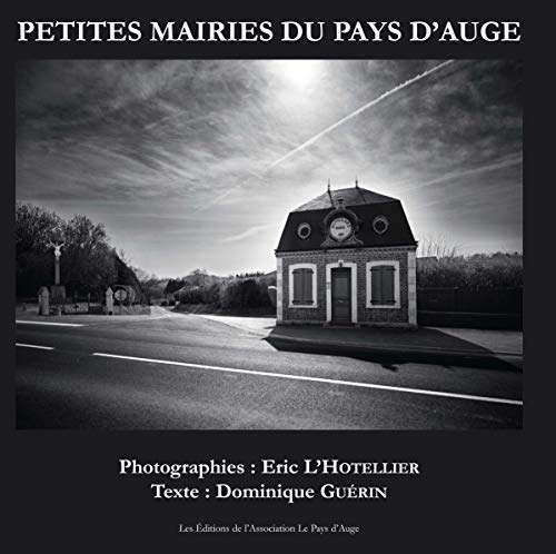 Petites mairies du pays d'Auge