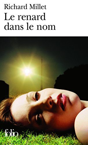 Le renard dans le nom : récit