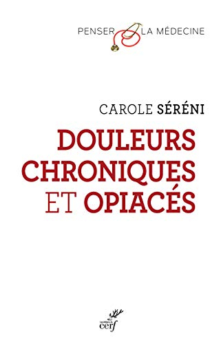 Douleurs chroniques et opiacés