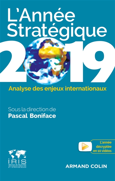 L'année stratégique 2019 : analyse des enjeux internationaux