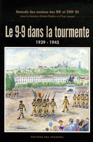 Le 9-9 dans la tourmente : 1939-1945