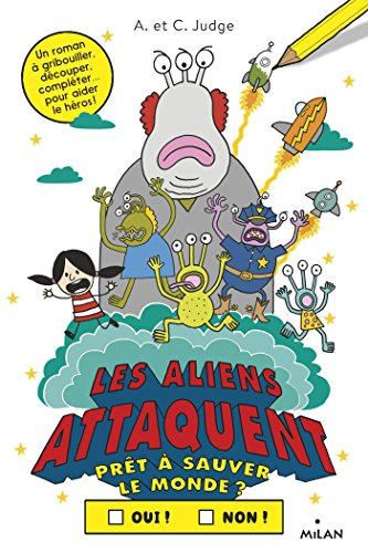 Les aliens attaquent : prêt à sauver le monde ?