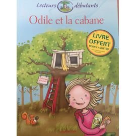 Odile et la Cabane