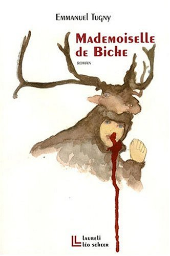 Mademoiselle de Biche