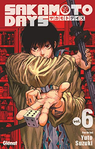 Sakamoto days. Vol. 6. Pas de bol