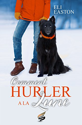 Comment Hurler à la Lune