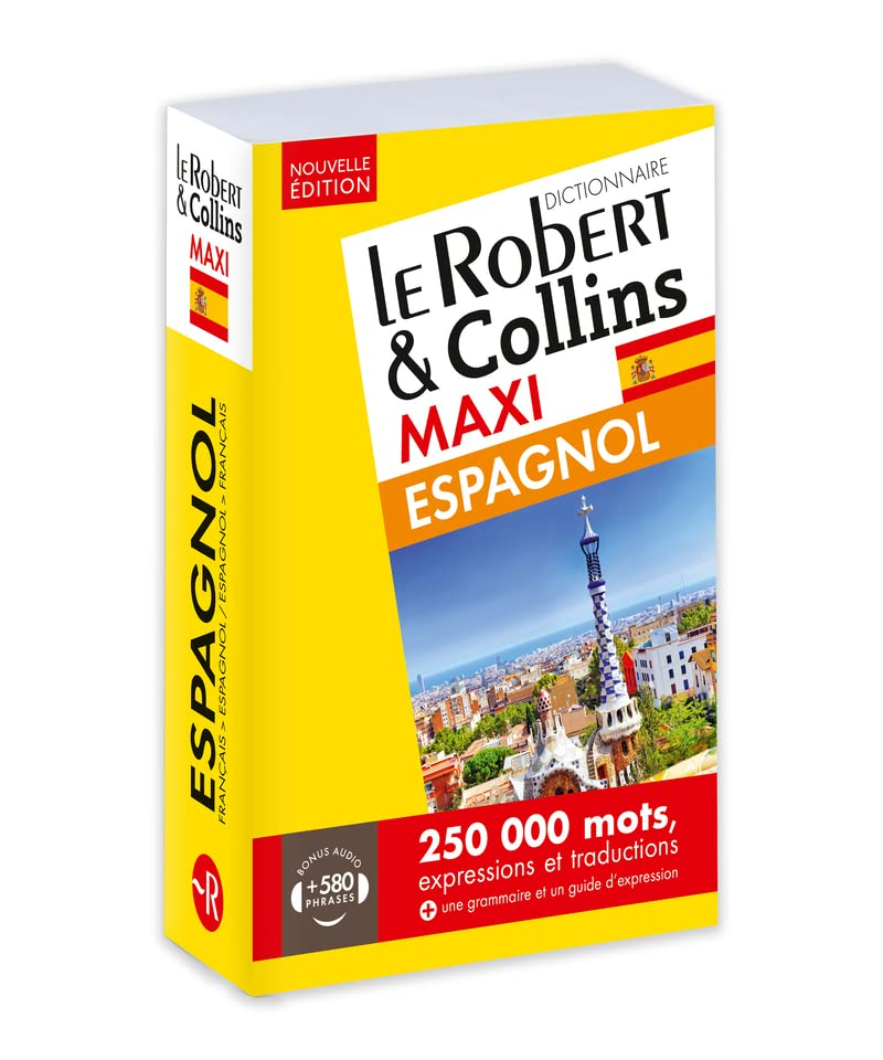 Le Robert & Collins espagnol maxi : français-espagnol, espagnol-français