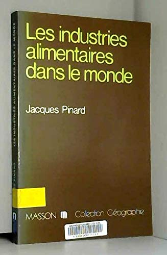 Les Industries alimentaires dans le monde