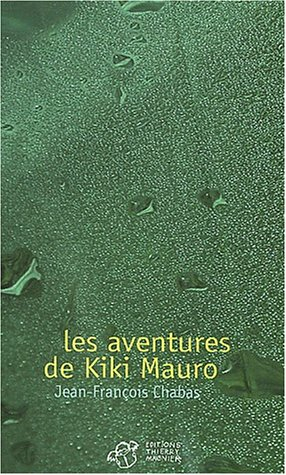 Les aventures de Kiki Mauro