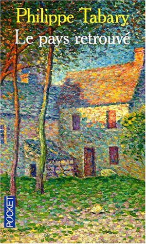 Le pays retrouvé : la Cense du leu