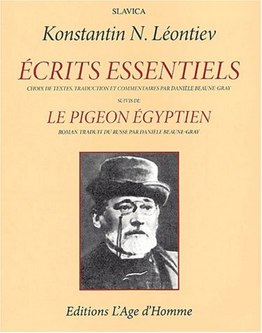 Ecrits essentiels. Le pigeon égyptien