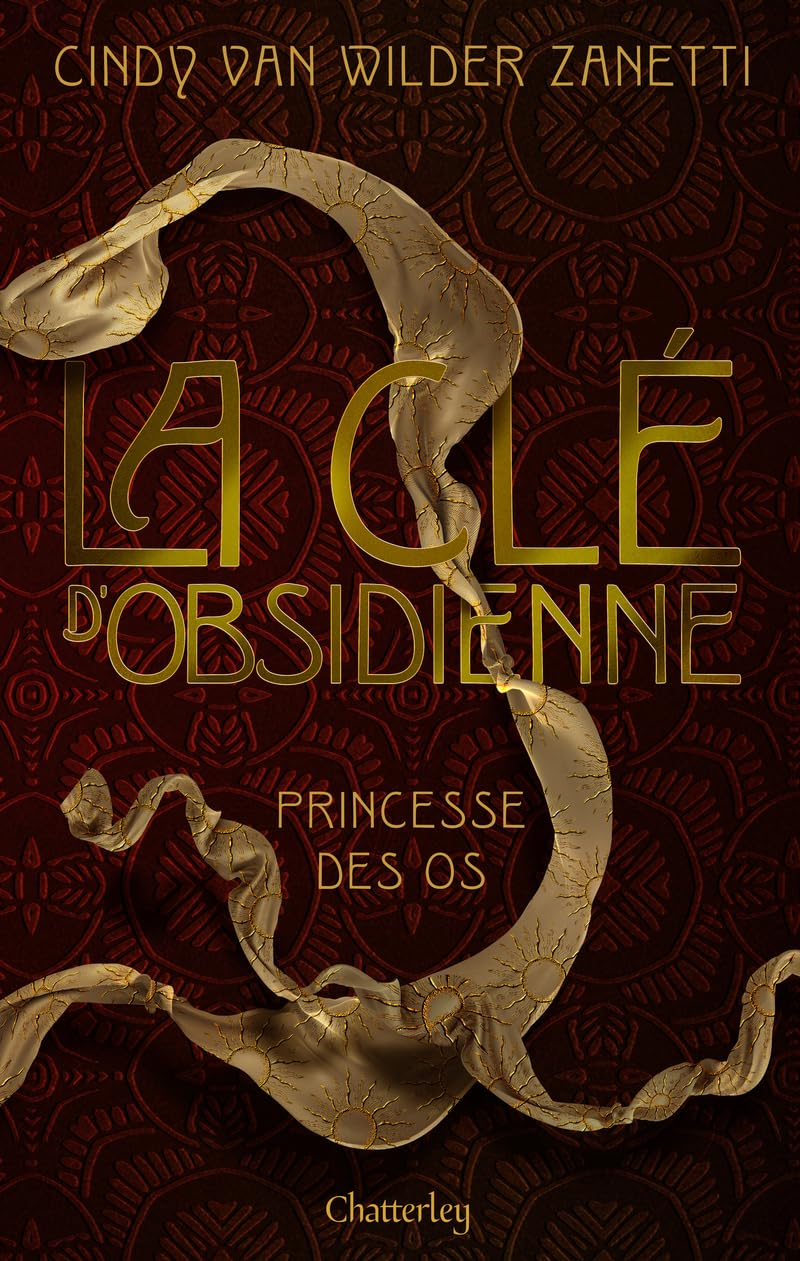 La clé d'obsidienne. Vol. 2. Princesse des os