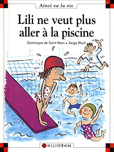 Lili ne veut plus aller à la piscine