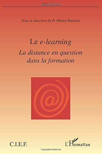 Le e-learning : la distance en question dans la formation