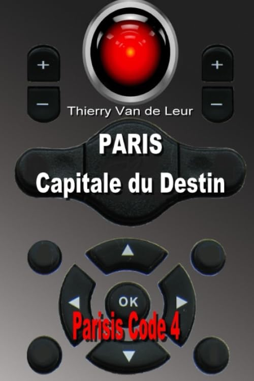 PARIS, Capitale du Destin - Parisis Code 4